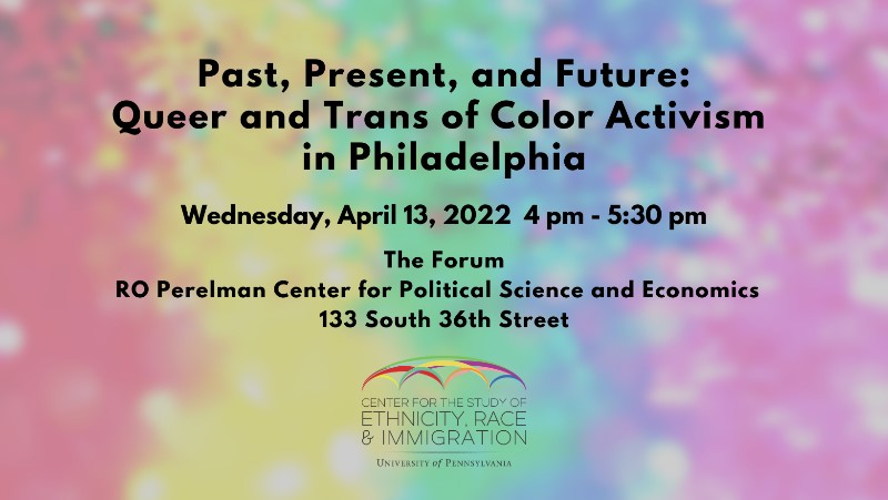 Queer and Trans of Color Activism in Philadelphia
